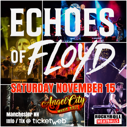 Echoes Of Floyd at Angel City Music Hall – Manchester, NH