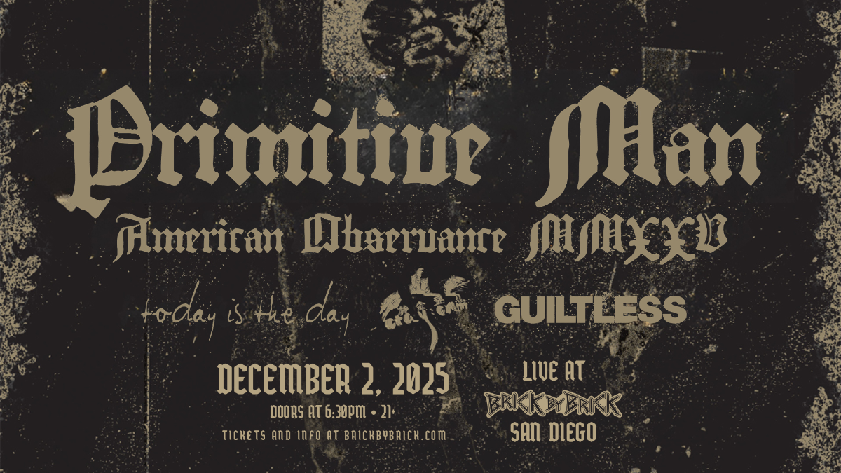 Primitive Man with special guests at Brick by Brick