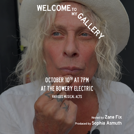 Welcome to My Gallery hosted by Zane Fix & Produced by Sophia Asmuth