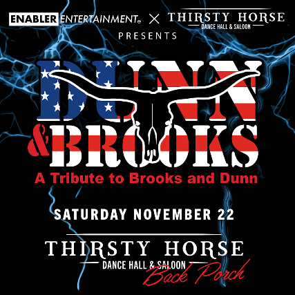 Dunn & Brooks – A Tribute to Brooks & Dunn at Thirsty Horse Saloon – San Antonio, TX
