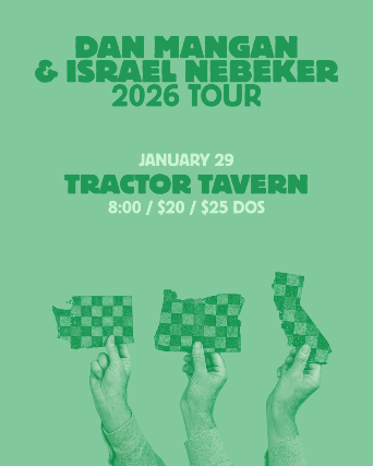 Dan Mangan & Israel Nebeker