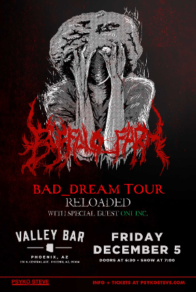 BUFFALO FARM : BAD_DREAM TOUR at Valley Bar – Phoenix, AZ