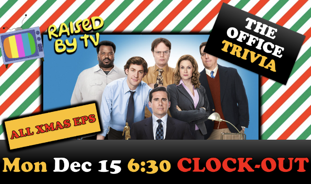 Raised By TV Events Presents: all ages The Office Trivia Night at Clock-Out Lounge – Seattle, WA