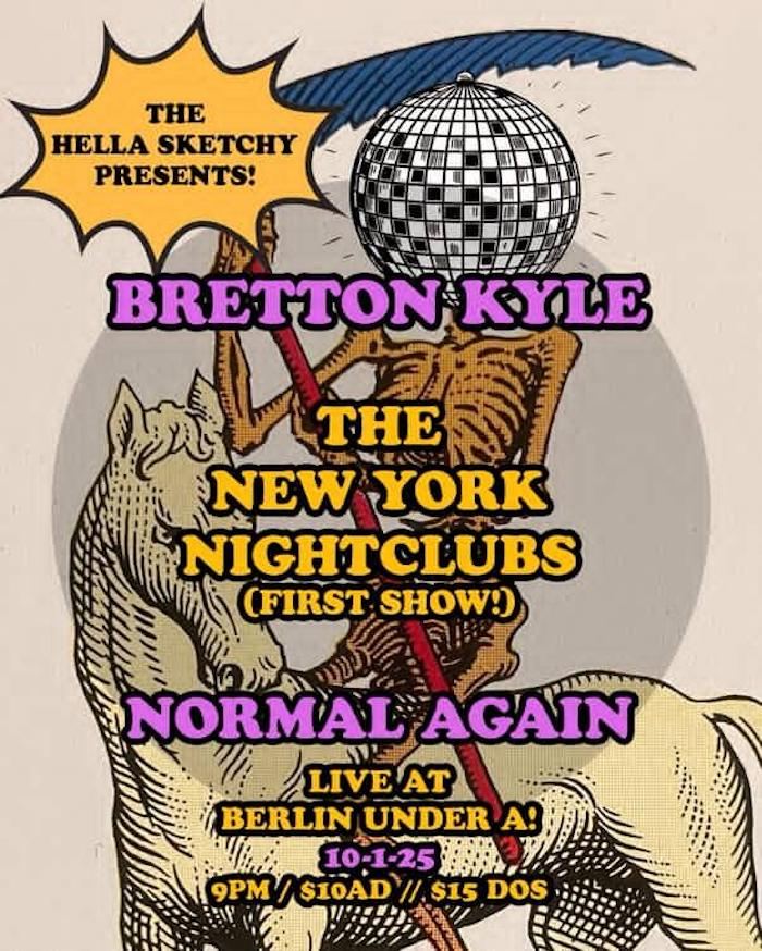 The New York Nightclubs | Normal Again | Hesitant