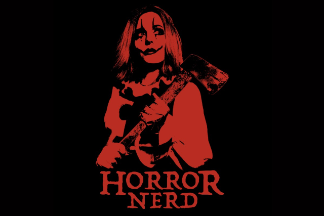 Horror Nerd ft. Samantha Hale and more TBA!