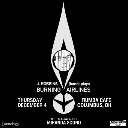 J. Robbins (band) plays Burning Airlines w/ Miranda Sound at Rumba Cafe – Columbus, OH