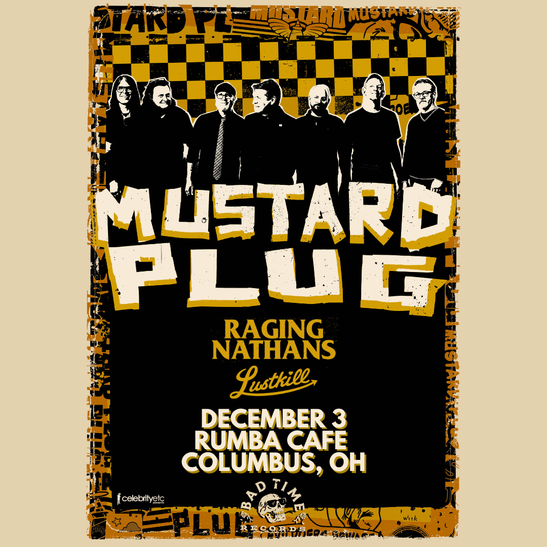 Mustard Plug w/ special guest The Raging Nathans