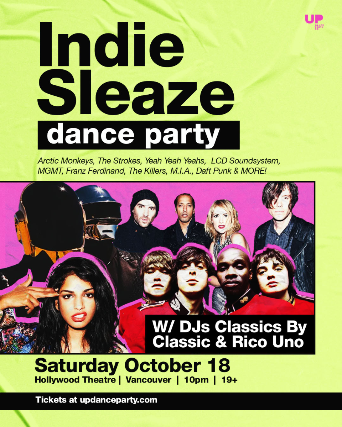 Indie Sleaze Dance Party at Hollywood Theatre – Oct 18 2025 at Hollywood Theatre – Vancouver, Canada