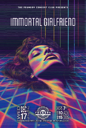 Immortal Girlfriend at The Foundry – Cleveland, OH