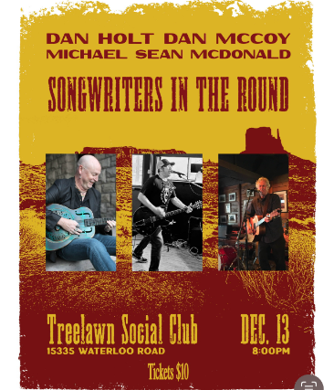 image of Songwriters in the Round - Dan Holt, Dan McCoy, and Michael Sean McDonald image of Songwriters in the Round - Dan Holt, Dan McCoy, and Michael Sean McDonald