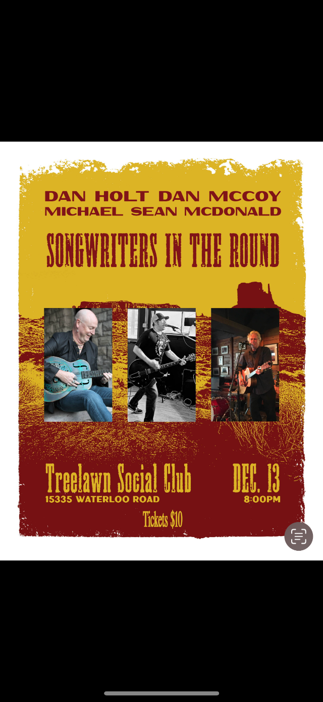 Songwriters in the Round - Dan Holt, Dan McCoy, and Micheal Sean McDon...