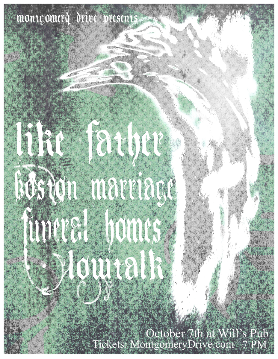 Like Father with Boston Marriage, Funeral Homes, and Lowtalk