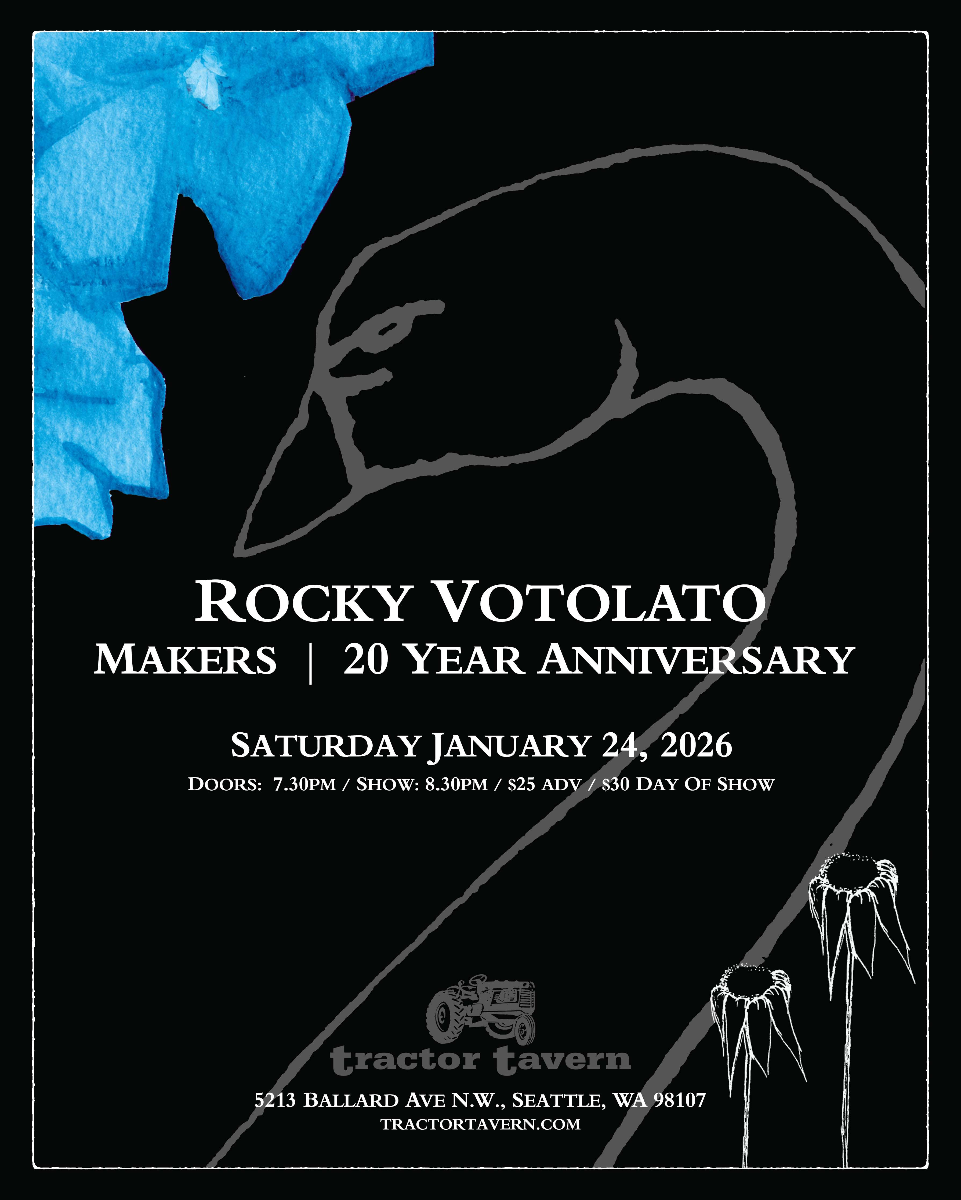 Second Night Added! Rocky Votolato Makers 20 Year Anniversary w/ guests