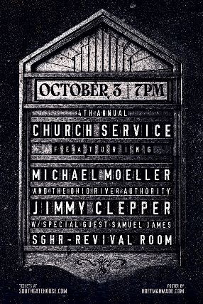 4th Annual Church Service with Michael Moeller and TORA, Jimmy Clepper and Co.,Samuel James at The Southgate House Revival – Revival Room – Newport, KY