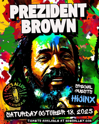 Moe's Alley Presents: Prezident Brown