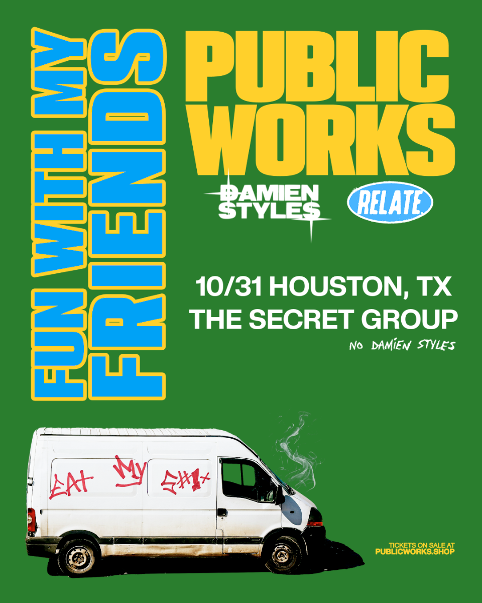 Public Works | FUN WITH MY FRIENDS TOUR