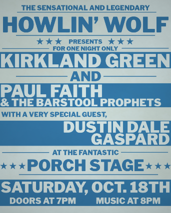Paul Faith w/ Kirkland Green & Friends at The Porch at The Howlin Wolf – New Orleans, LA