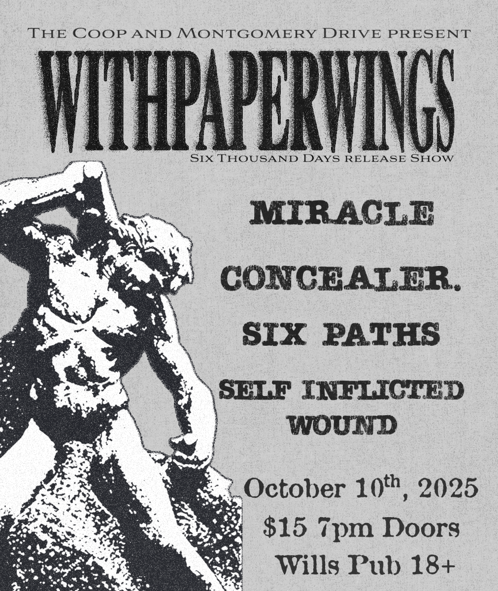 withpaperwings - Six Thousand Days Release Show with Special Guests Miracle, Concealer., Six Paths, and Self Inflicted Wound