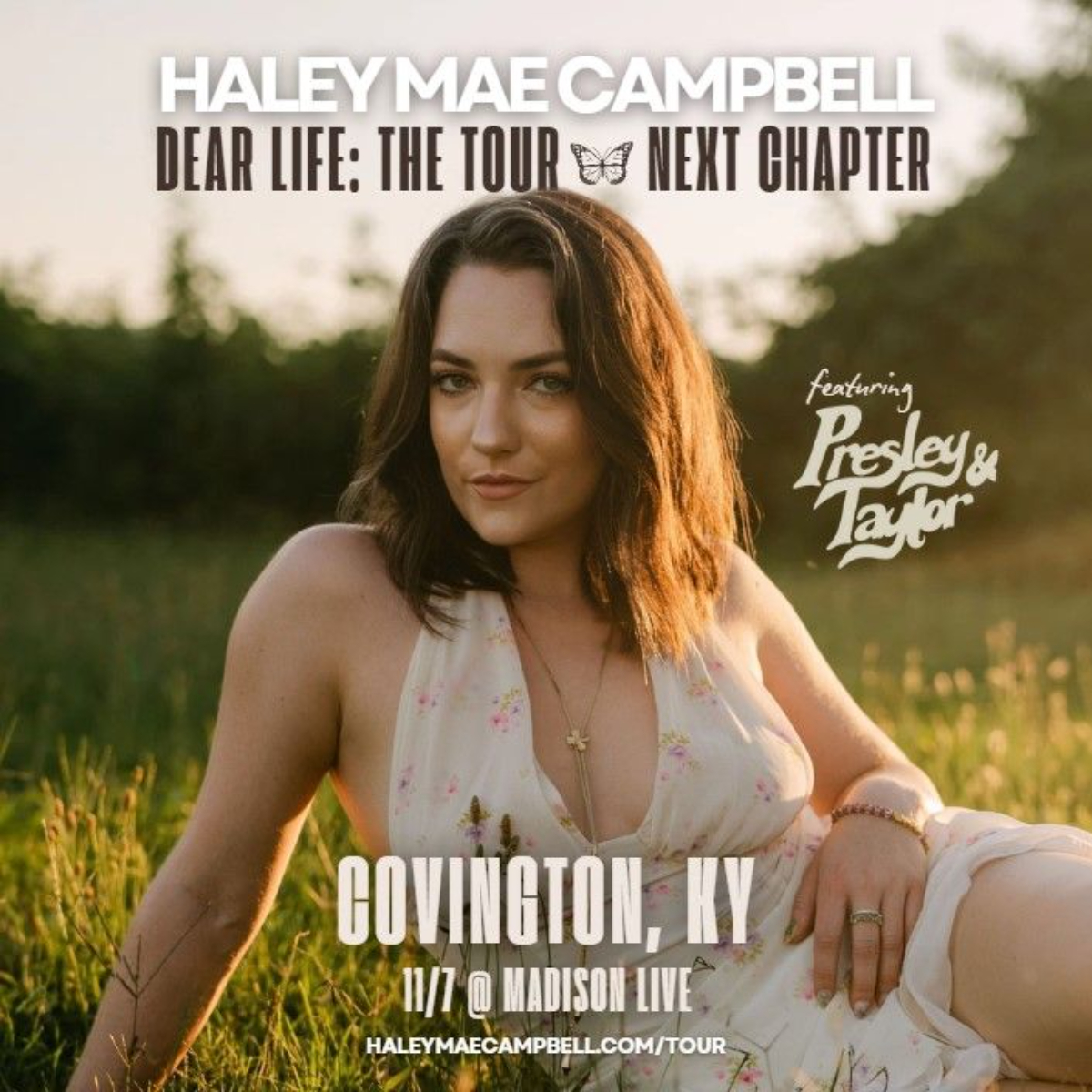 Haley Mae Campbell, Presley & Taylor