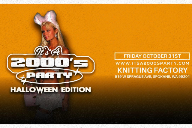 It’s A 2000s (Halloween) Party: Spokane 10/31 at Knitting Factory – Spokane – Spokane, WA