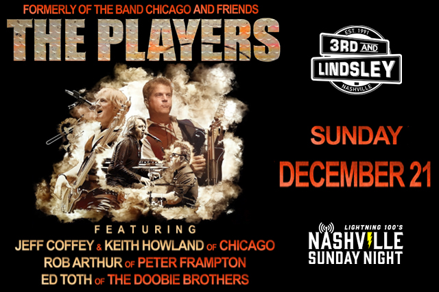 Formerly of Chicago THE PLAYERS - Featuring Keith Howland and Jeff Coffey +Rob Arthur & Ed Toth