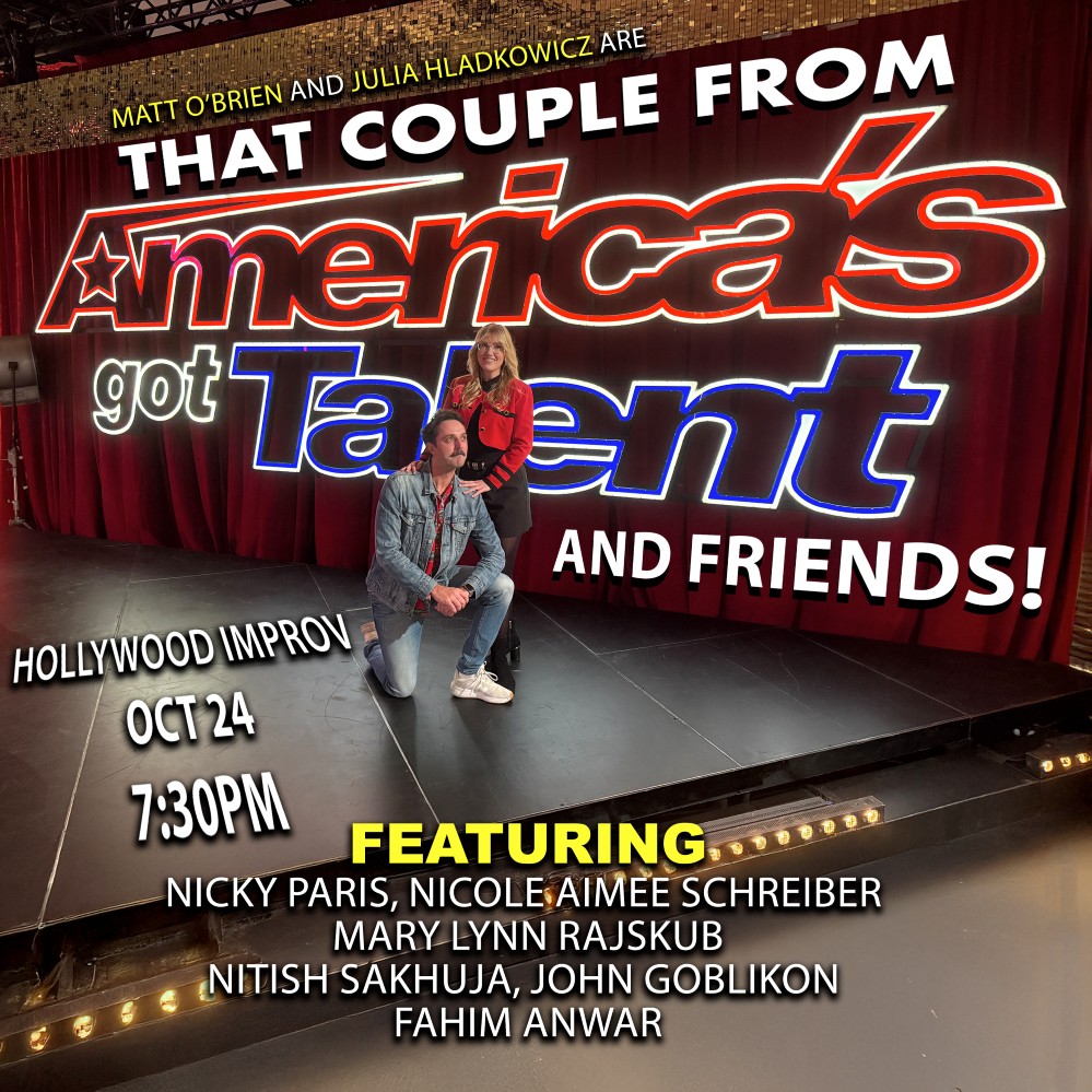 That Couple from AGT and Friends ft. Matt O'Brien, Julia Hladkowicz, Mary Lynn Rajskub, John Goblikon, Nicole Aimee Schreiber, Nicky Paris, Nitish Sakhuja