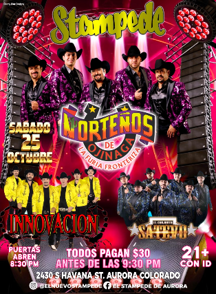 Los Nortenos De Ojinaga – Conjunto Satevo – Innovacion at Stampede – Aurora, CO