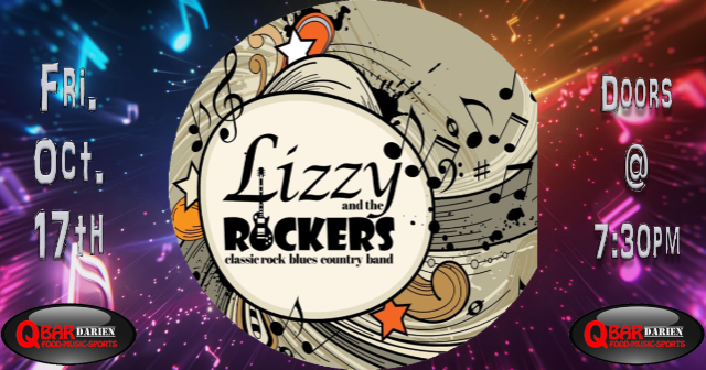 Lizzy and the Rockers at Q Bar Darien – Darien, IL