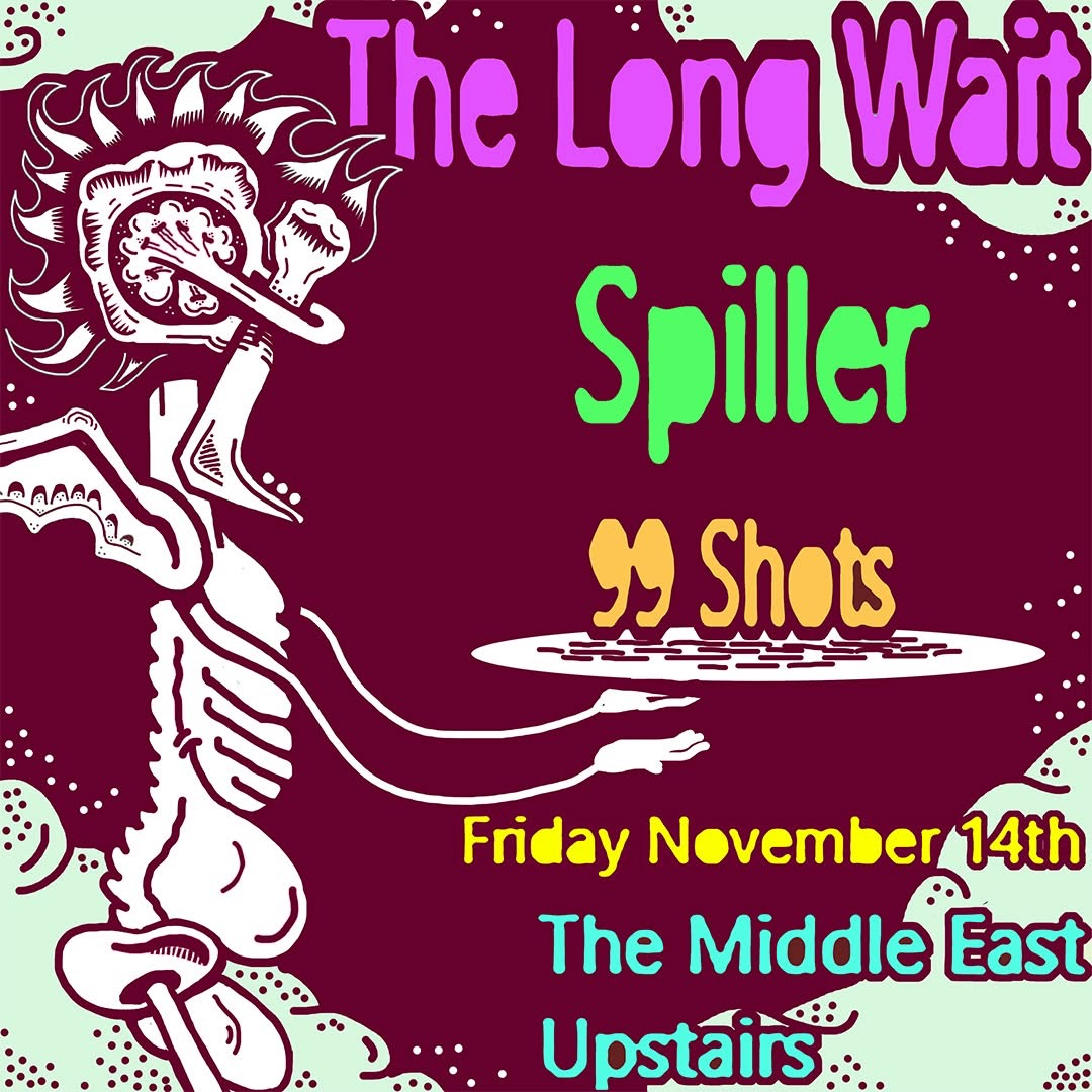 The Long Wait, Spiller, 99 Shots | Event Image