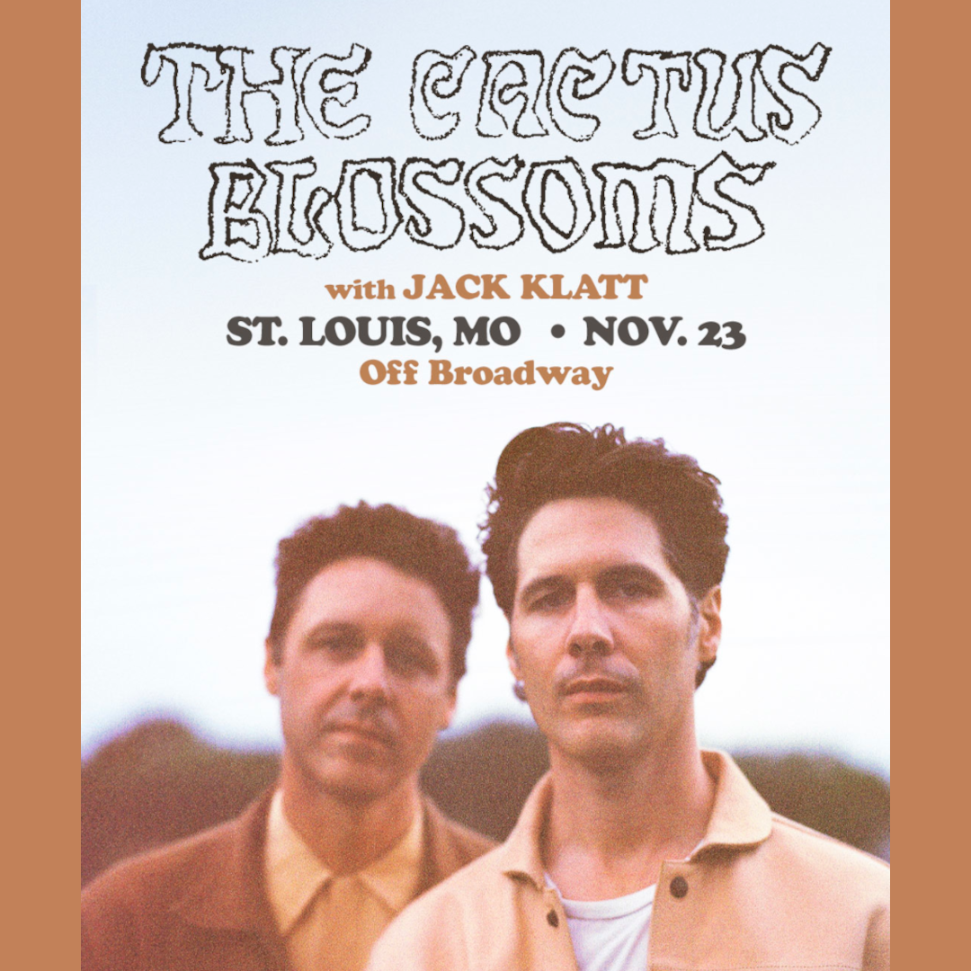 The Cactus Blossoms