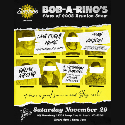 Surfside Presents: Bob-A-Rino’s Class of 2003 Reunion Show at Off Broadway – Saint Louis, MO