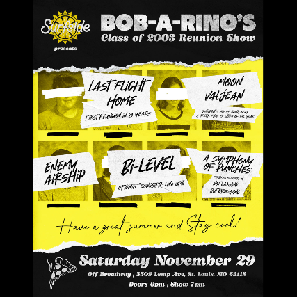 Surfside Presents: Bob-A-Rino’s Class of 2003 Reunion Show at Off Broadway – Saint Louis, MO