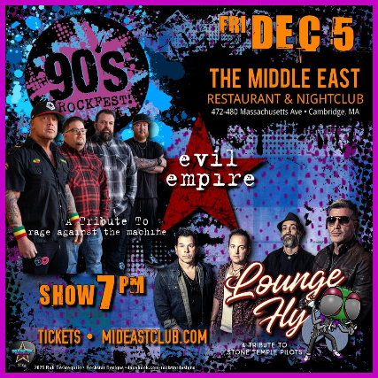 Evil Empire, Lounge Fly at Middle East – Upstairs – Cambridge, MA
