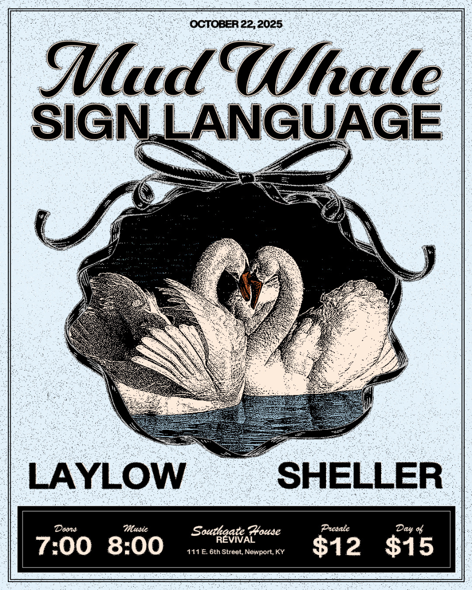 Mud Whale , Sign Language, LayLow, Sheller