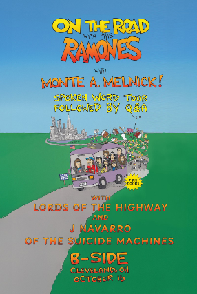 On the Road with The Ramones – A Presentation by Author Monte A. Melnick at B Side Lounge – Cleveland Heights, OH