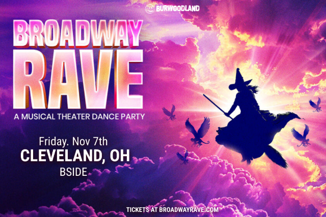 Broadway Rave: A Musical Theater Dance Party at B Side Lounge – Cleveland Heights, OH