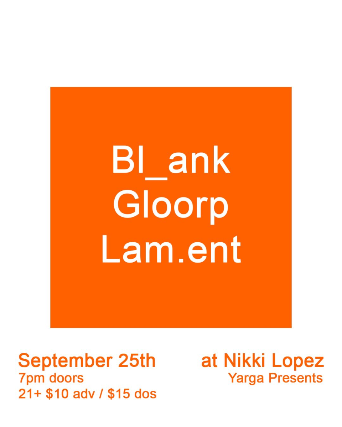 Bl_ank , Gloorp, Lam.ent