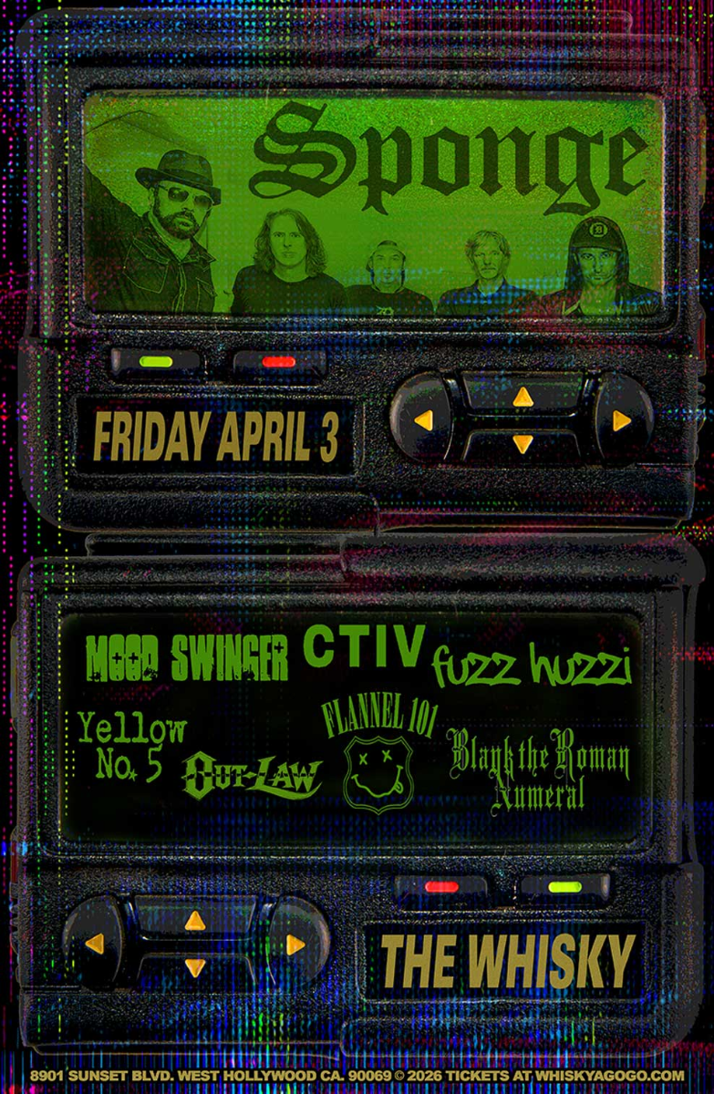 Sponge, MoodSwinger, CTIV, Fuzz Huzzi, Yellow No. 5, Out-Law, Flannel 101, Blank The Roman Numeral