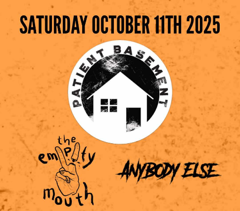 Patient Basement, The Empty Mouth, Anybody Else at The Bug Jar – Rochester, NY