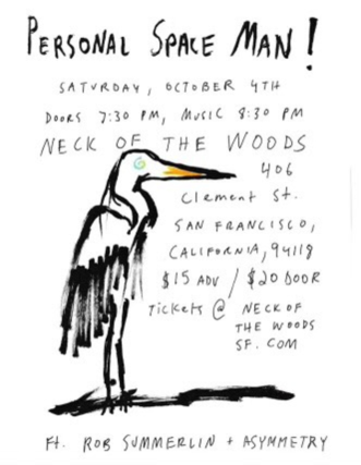 Personal Space Man at Neck of the Woods – San Francisco, CA