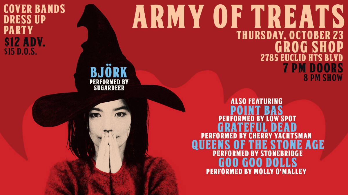Army of Treats: A Special Cover Show at Grog Shop