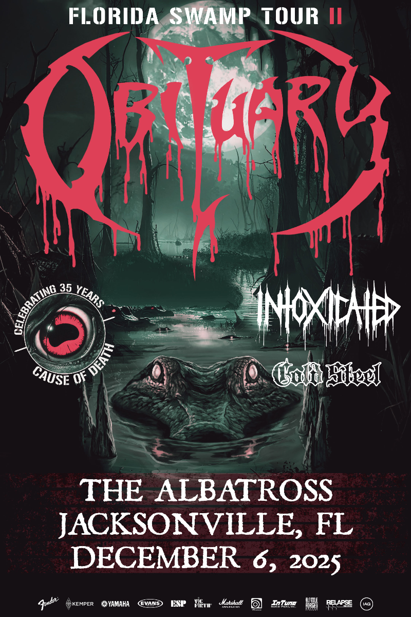 Obituary, Intoxicated, Cold Steel, and More in Jacksonville