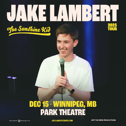 Jake Lambert at The Park Theatre – Winnipeg, Canada