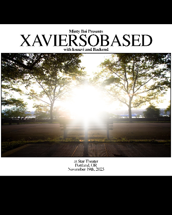 XAVIERSOBASED – The Riverside Tour at Star Theater – Portland, OR