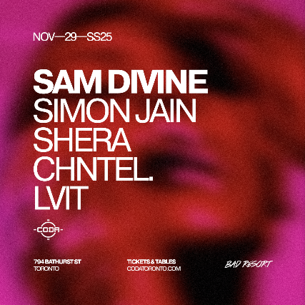 Sam Divine at CODA – Toronto, Canada