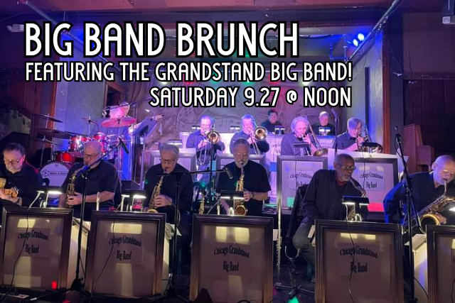 Big Band Brunch on the Patio with CHICAGO GRANDSTAND!
