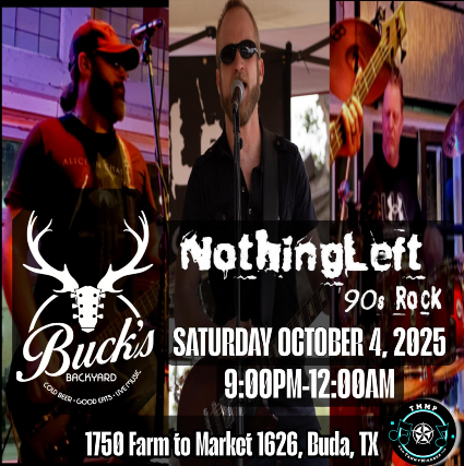 Nothing Left at Buck’s Backyard (Indoor) – Buda, TX