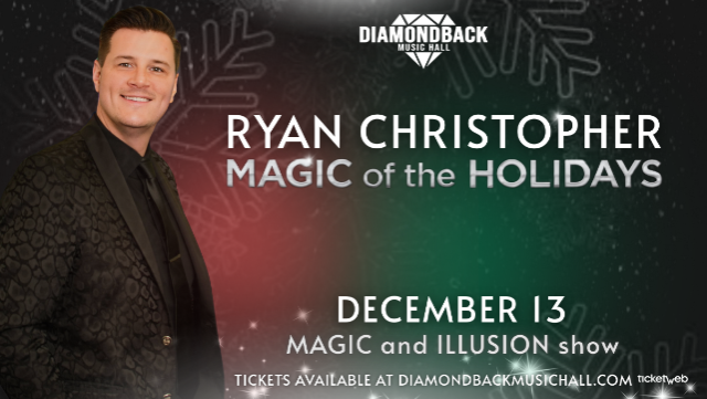 Ryan Christopher Magic of the Holidays (3PM) at Diamondback Music Hall – Belleville, MI