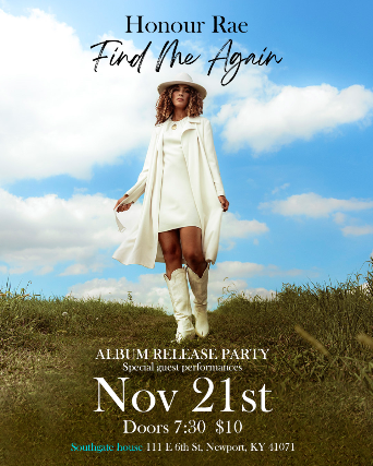 Honour Rae- Find Me Again Album Release w/special guest performances