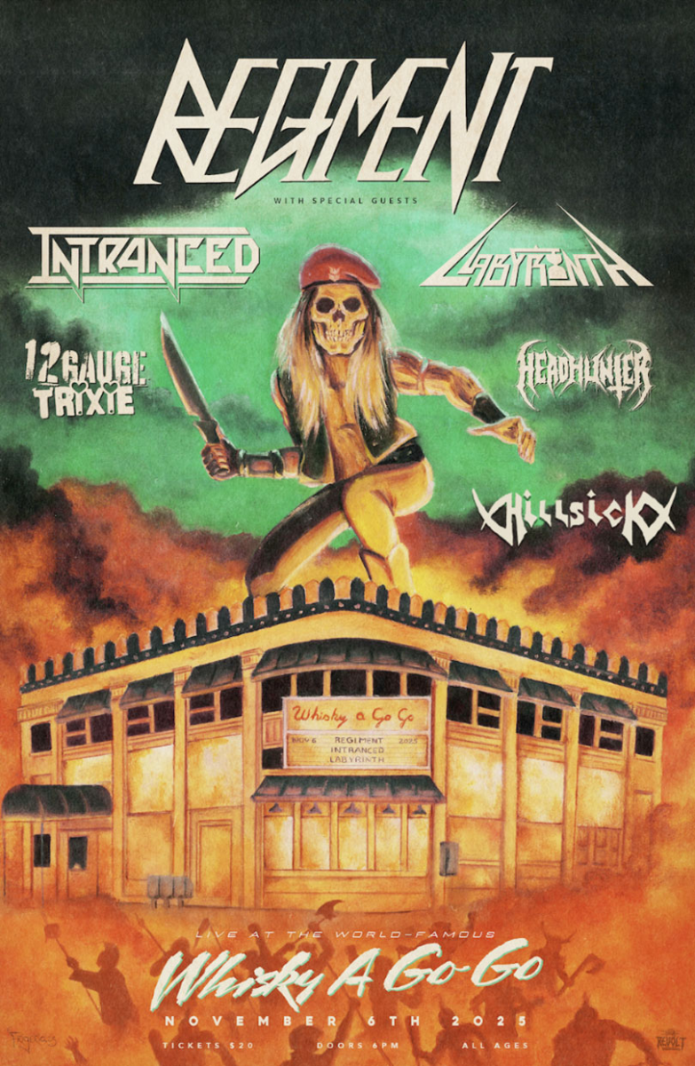 Regiment, Intranced, Labyrinth, 12 Gauge Trixie, Headhunter, HILLSICK